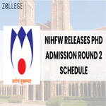 NIHFW Releases PhD Admission Round 2 Schedule